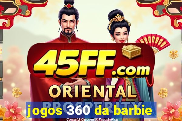 jogos 360 da barbie